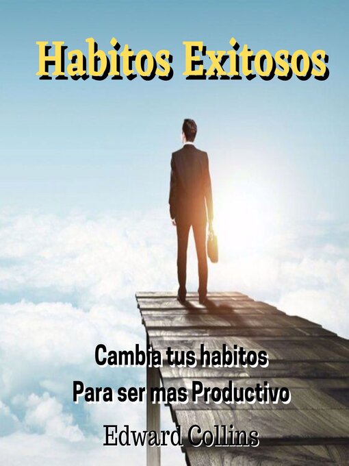Title details for Habitos Exitosos by Edward Collins - Available